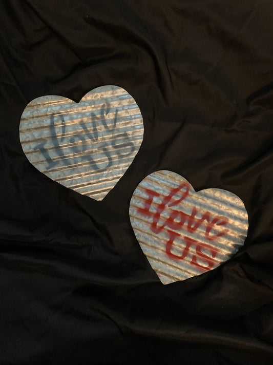 Metal “I Love Us” Sign! Red or Blue